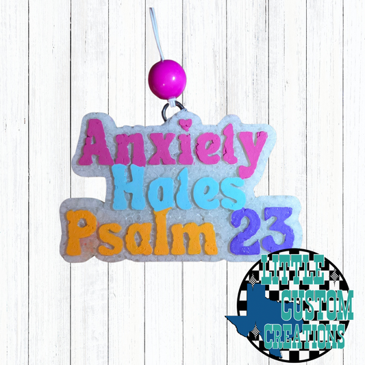 Anxiety Hates Psalm 23
