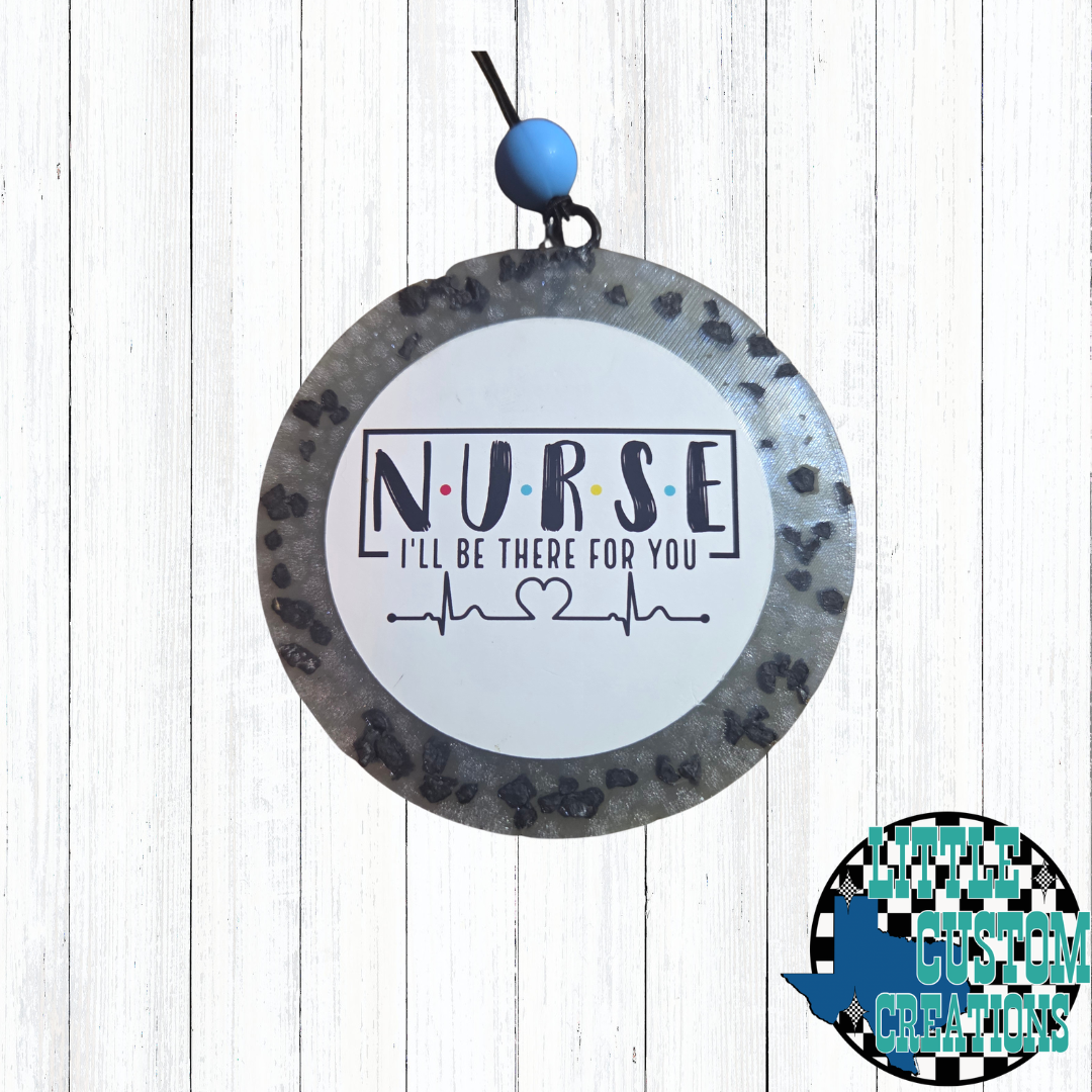Ill be there for you nurse