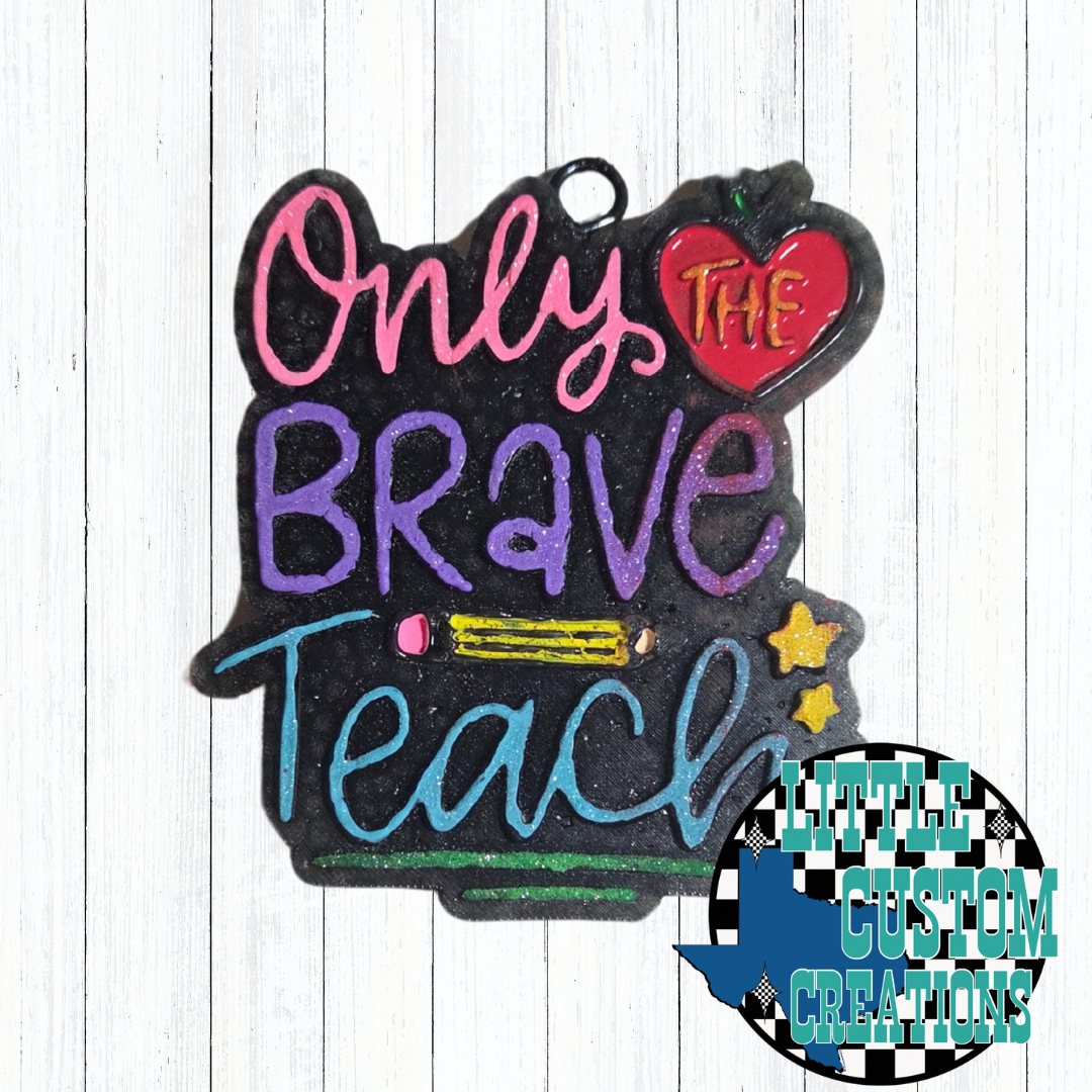 Only the Brave Teach RTS