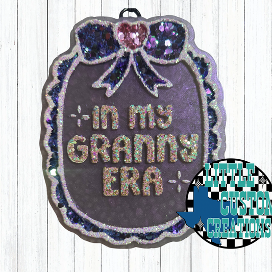 In my Granny Era